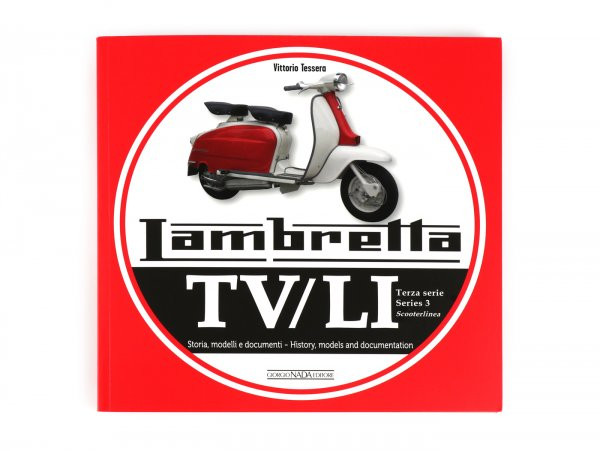 Book Lambretta Tv, Li Series 3 Scooterlinea History, Models And Documentation