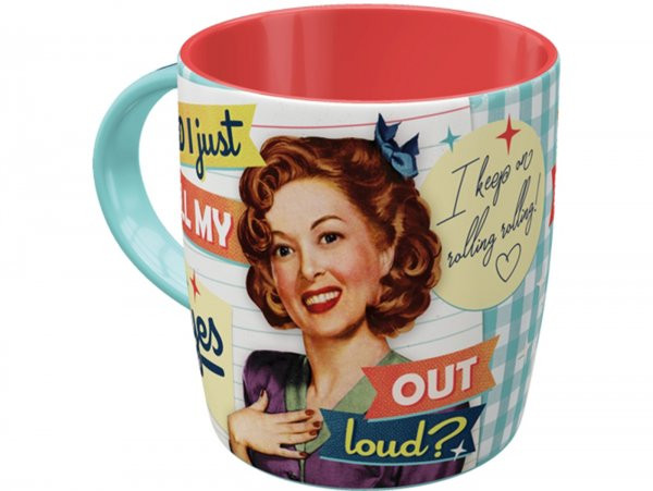 Tasse - Kaffeebecher -Nostalgic Art- "Did I just roll my eyes out loud", Ø=85mm x 90mm, 340ml
