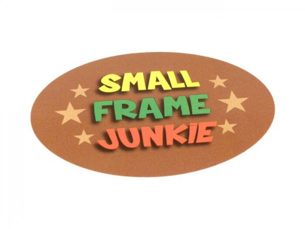 Sticker –70x50mm "small Frame Junkie"