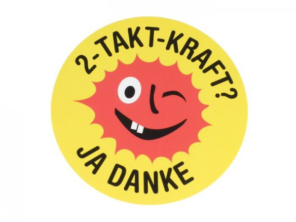 Sticker Ø 95mm „ 2taktkraft Ja Danke“