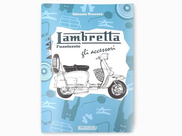 Book Lambretta Fuoriserie, Gli Accessori By Vittorio Tessera  Italian