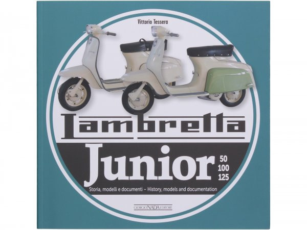 Book Lambretta Junior J50, J100, J125 History, Models And Documentation