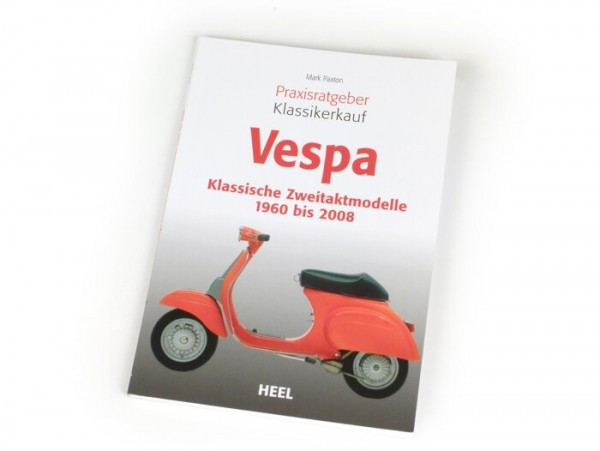 Buch -vespa Praxisratgeber Klassikerkauf Van Mark Paxton
