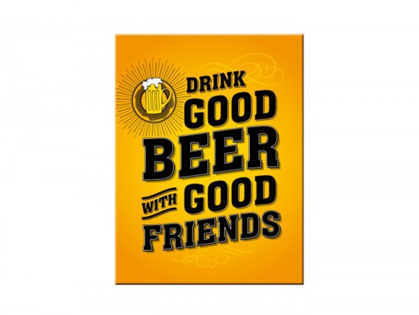 Magnet Nostalgic Art "drink Good Beer"  6x8cm
