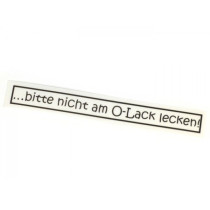 Sticker 140x20mm „ Bitte Nicht Am Olack Lecken“