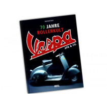 Book 70 Jahre Rollerkult, Vespa, Ape & Co. By Gerhard Siem (256 Pages, 550 Pictures, German)