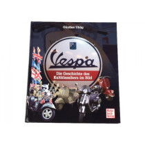 Book Vespa Die Geschichte De Kultklassikers Im Bild By Günther Uhlig